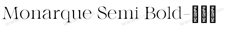 Monarque Semi Bold字体转换